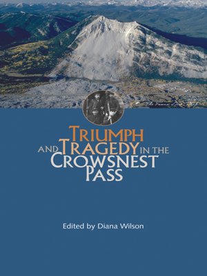 cover image of Triumph and Tragedy in the Crowsnest Pass